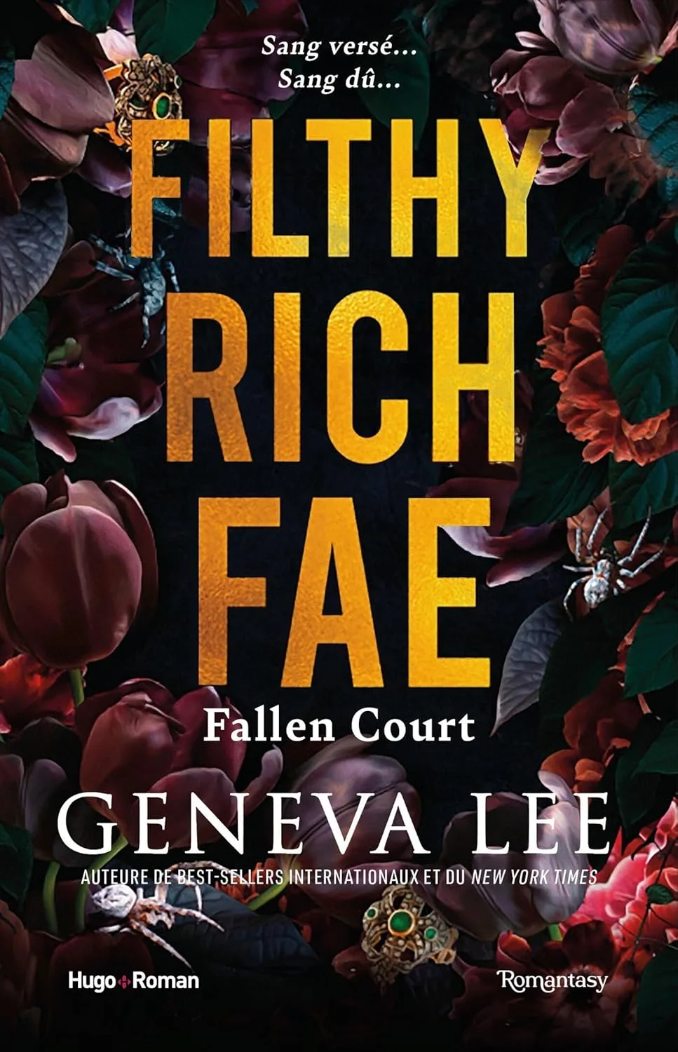 1001Ebooks - Filthy Rich Fae, Tome 2 : Fallen Court Filthy Rich Fae, Tome 2 : Fallen Court
