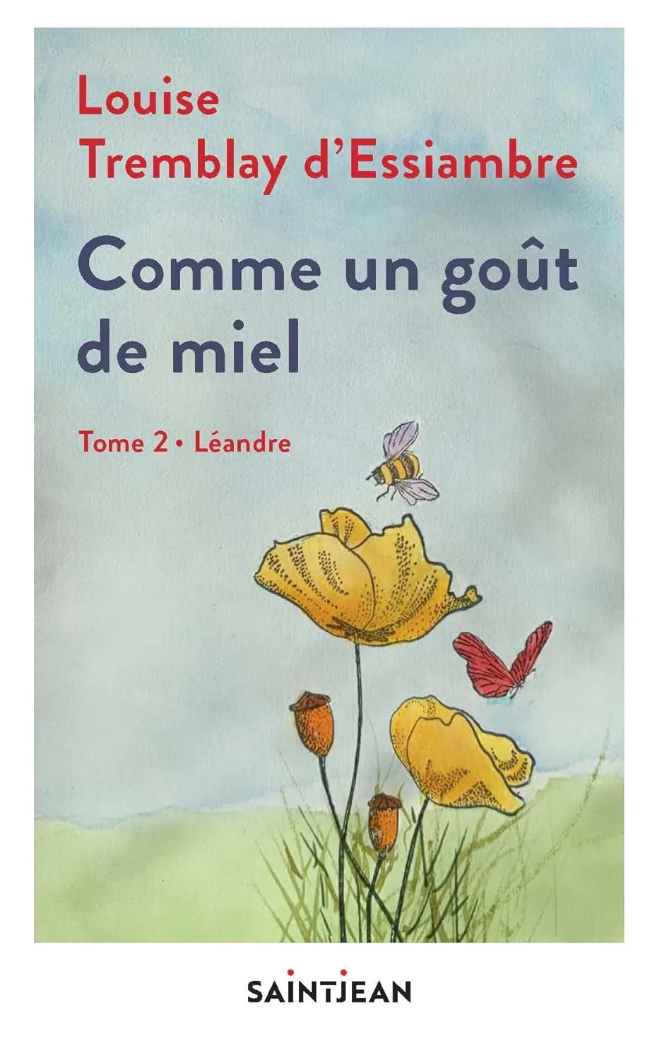 1001Ebooks - Comme un goût de miel, Tome 2 : Léandre Comme un goût de miel, Tome 2 : Léandre