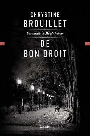 De Bon Droit : Une Enquete de maud graham