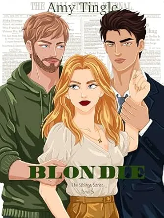 The Siblings Series,Tome 3 : Blondie