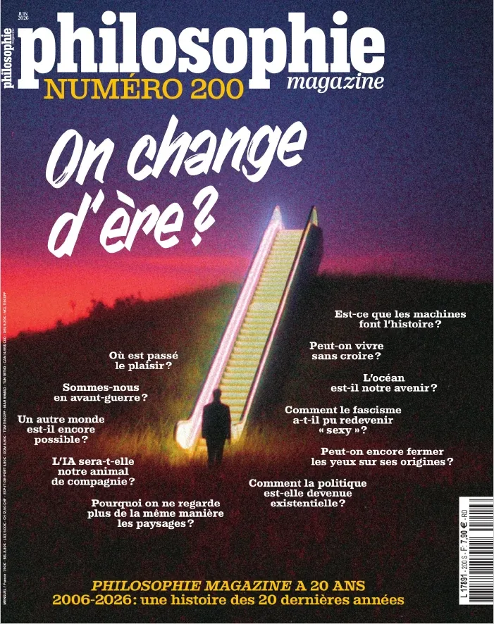 1001Ebooks - Philosophie Magazine N°200 : On change d'ère ? (Juin 2026) Philosophie Magazine N°200 : On change d'ère ? (Juin 2026)