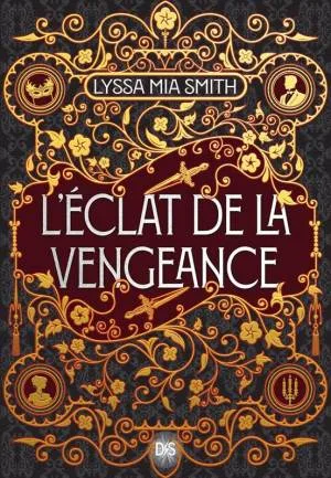 1001Ebooks - L'Éclat de la vengeance L'Éclat de la vengeance