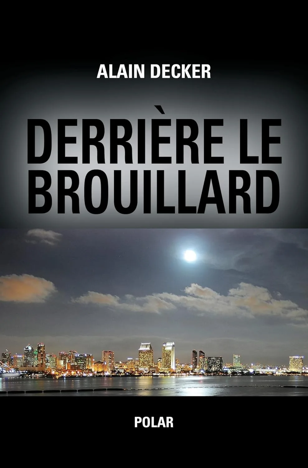 1001Ebooks - Derrière le brouillard Derrière le brouillard