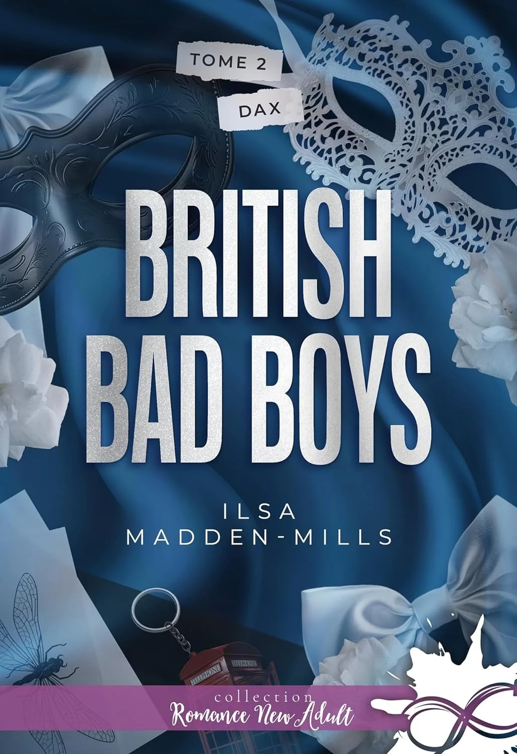 1001Ebooks - British Bad Boys, Tome 2 : Dax British Bad Boys, Tome 2 : Dax