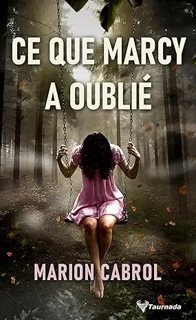 Ce que Marcy a oublié