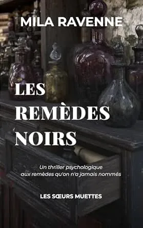Les Remèdes Noirs