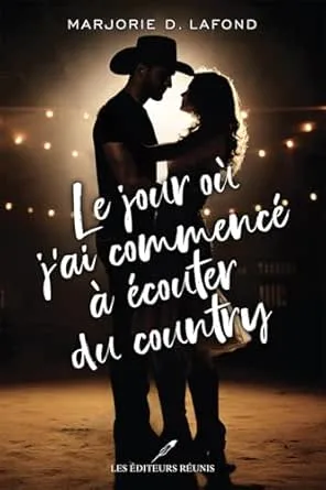 Le jour où j'ai commencé à écouter du country