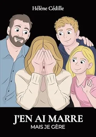 1001Ebooks - J'en ai marre mais je gère J'en ai marre mais je gère