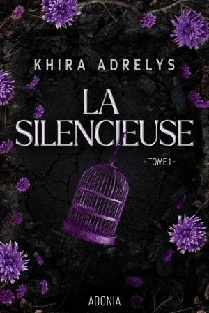 La Silencieuse,Tome 1