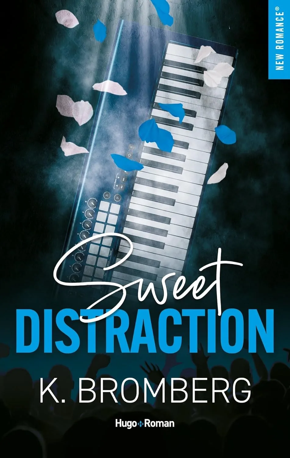 1001Ebooks - Backstage Pass, Tome 3 : Sweet distraction Backstage Pass, Tome 3 : Sweet distraction