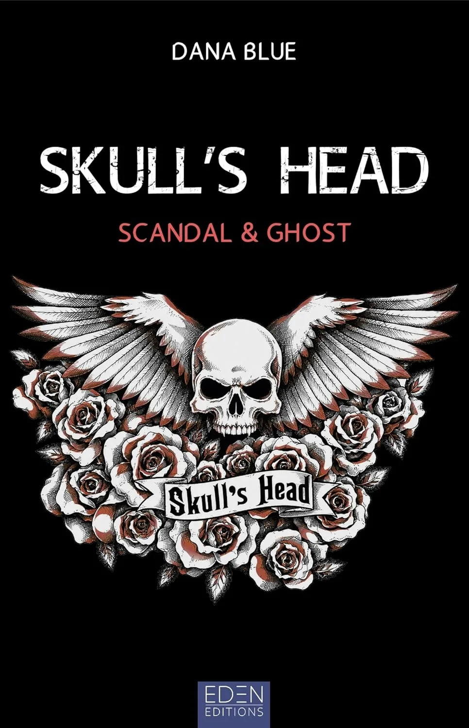 1001Ebooks - Skull's Head, Tome 2 : Scandal & Ghost Skull's Head, Tome 2 : Scandal & Ghost