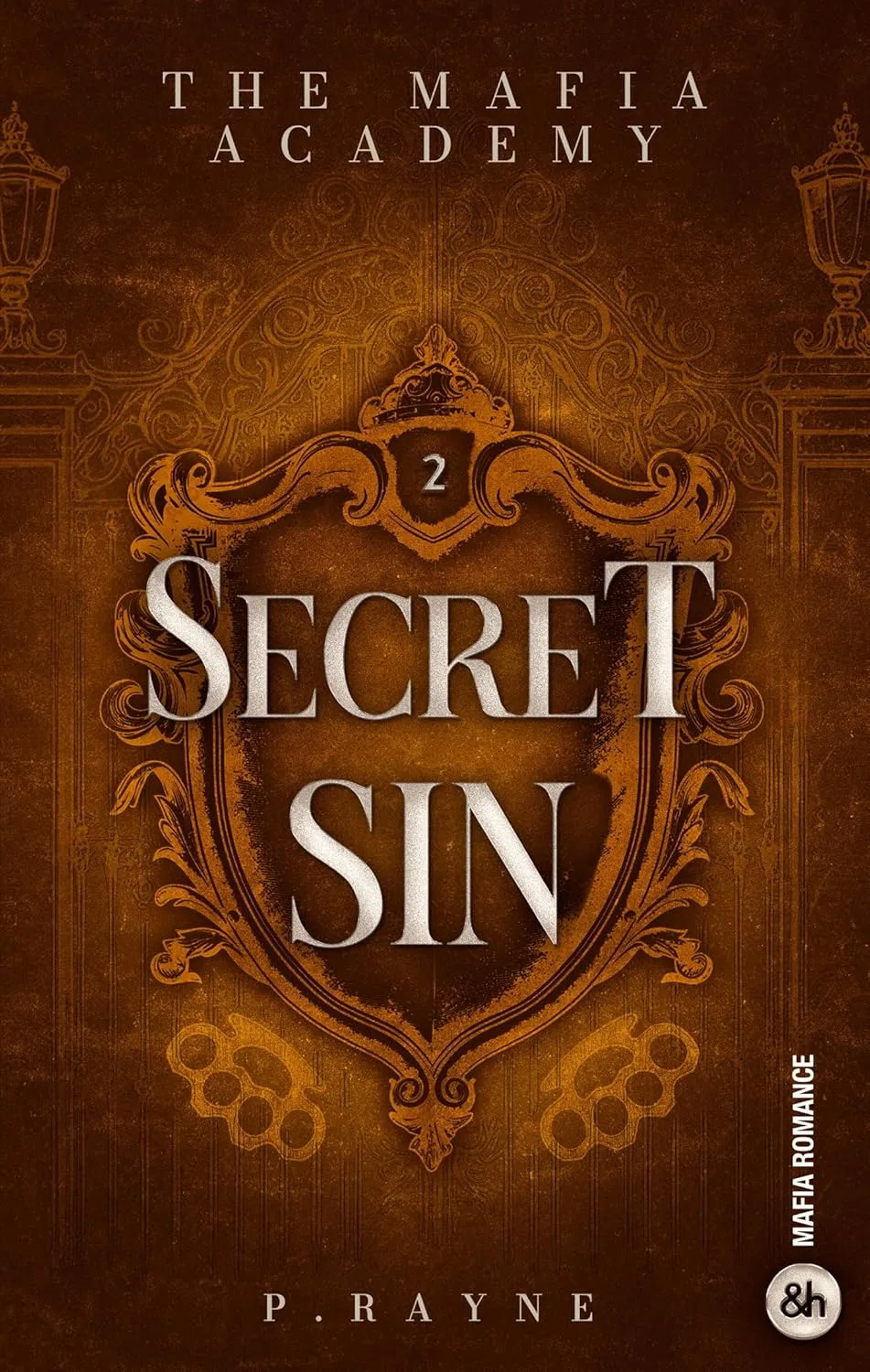 1001Ebooks - Mafia Academy, Tome 2 : Secret Sin Mafia Academy, Tome 2 : Secret Sin