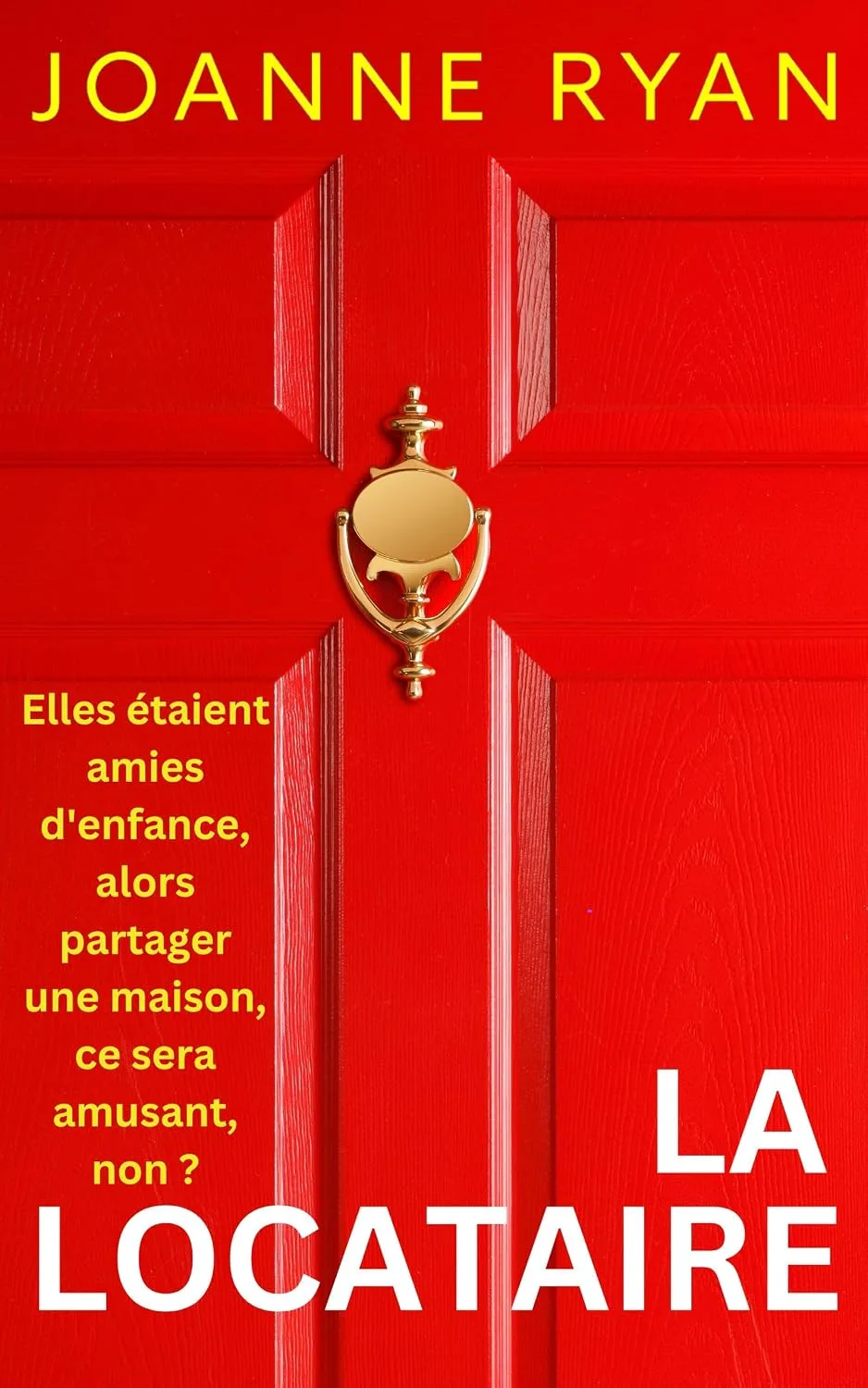 La Locataire