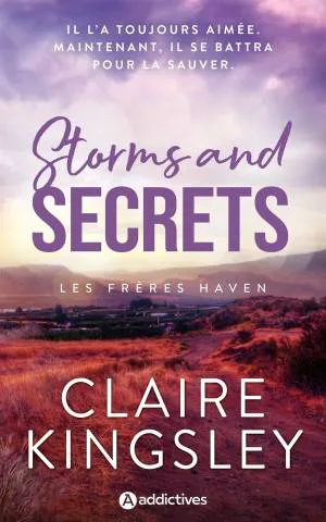 1001Ebooks - Les Frères Haven, Tome 2 : Storms and Secrets Les Frères Haven, Tome 2 : Storms and Secrets