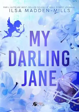 1001Ebooks - The Darlings, Tome 2 : My Darling Jane The Darlings, Tome 2 : My Darling Jane
