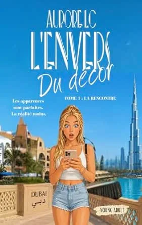 L'envers du décor, Tome 1 : La Rencontre