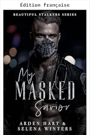 1001Ebooks - Beaux traqueurs, Tome 2 : Mon sauveur masqué Beaux traqueurs, Tome 2 : Mon sauveur masqué