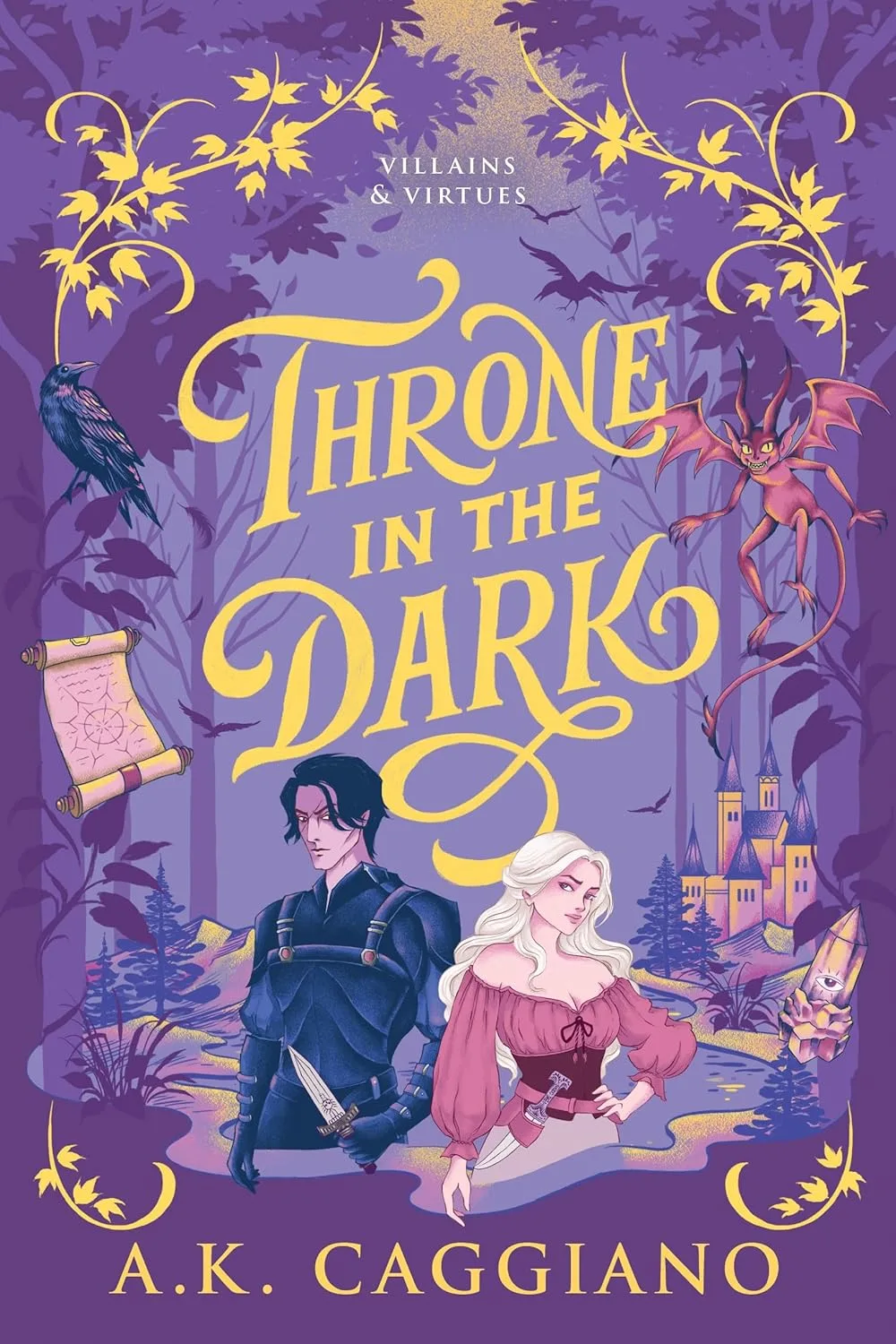 1001Ebooks - Villains Virtues, Tome 1 : Throne in the Dark Villains Virtues, Tome 1 : Throne in the Dark