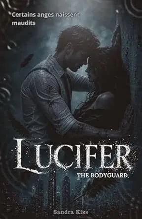 1001Ebooks - Lucifer :The Bodyguard Lucifer :The Bodyguard