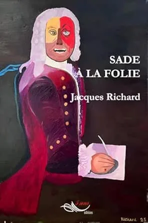 1001Ebooks - Sade à la folie Sade à la folie