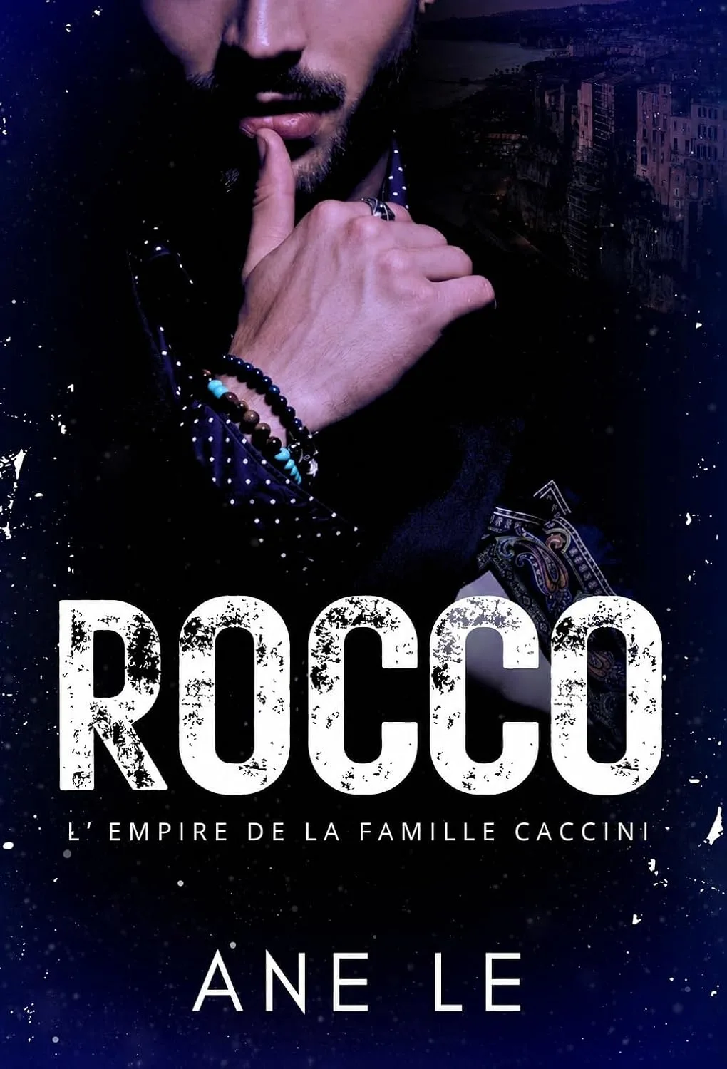 1001Ebooks - ROCCO: L’Empire de la Famille Caccini ROCCO: L’Empire de la Famille Caccini
