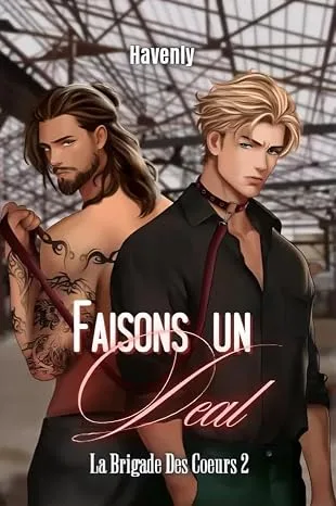 1001Ebooks - La Brigade des coeurs, Tome 2 : Faisons un deal La Brigade des coeurs, Tome 2 : Faisons un deal