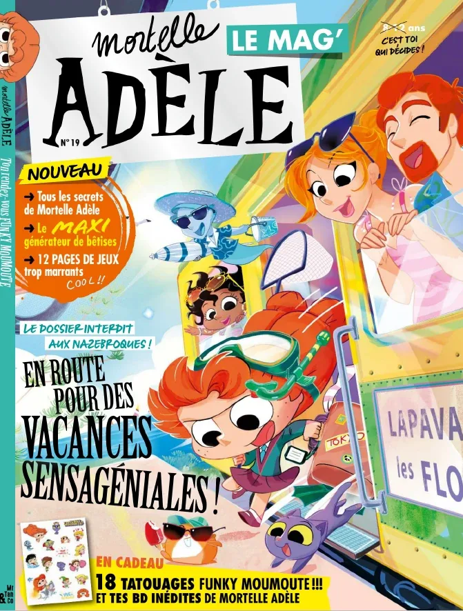 1001Ebooks - Mortelle Adèle Le Mag' N°19 (Juillet-Août 2026) Mortelle Adèle Le Mag' N°19 (Juillet-Août 2026)