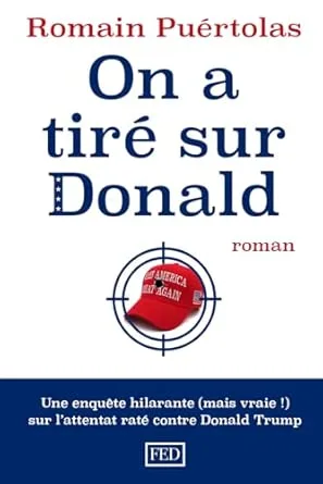 On a tiré sur Donald