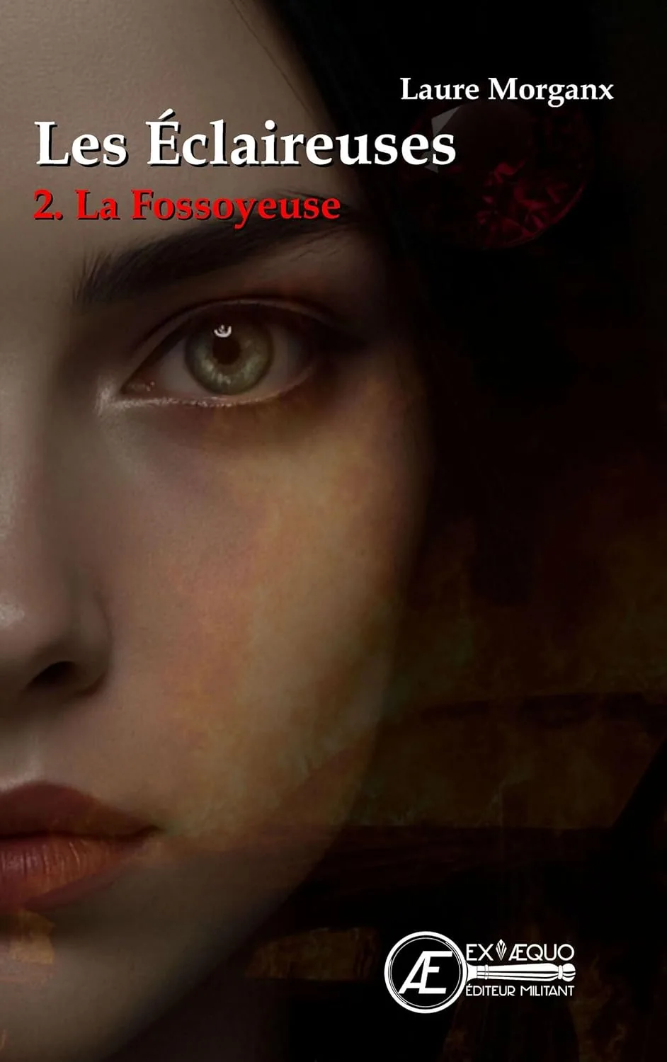 Les Éclaireuses, Tome 2 : La Fossoyeuse
