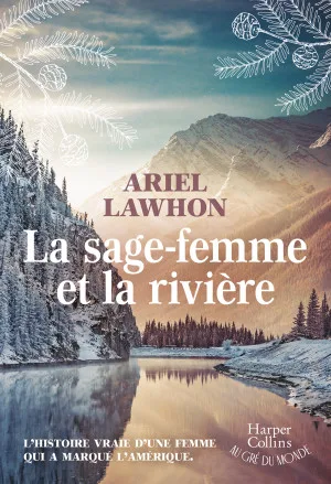 La Sage-femme et la rivière