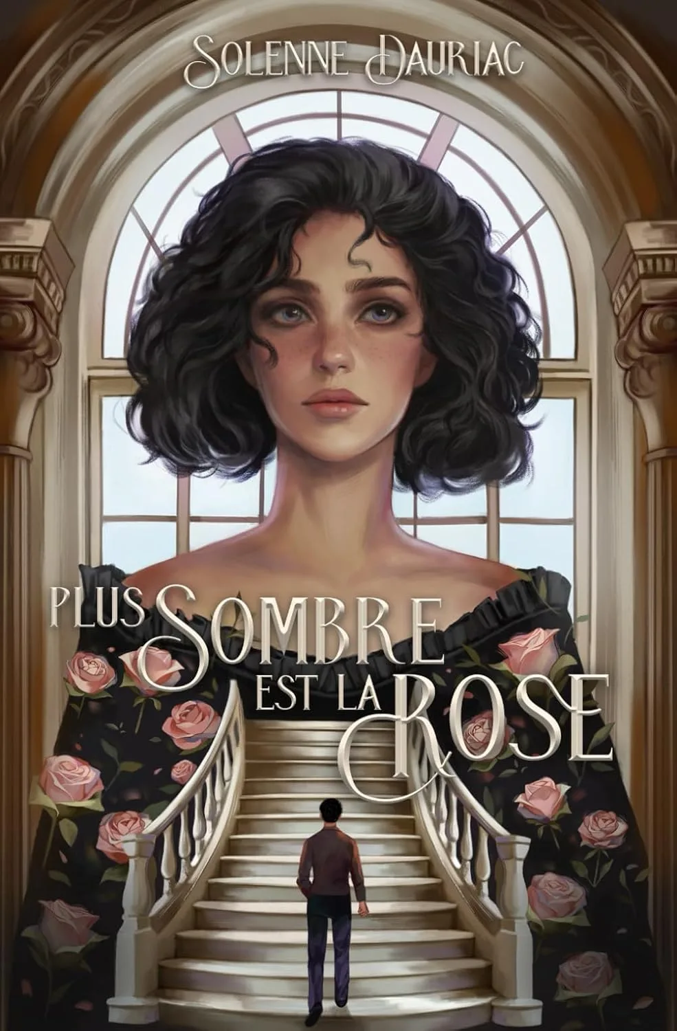 Plus Sombre est la Rose