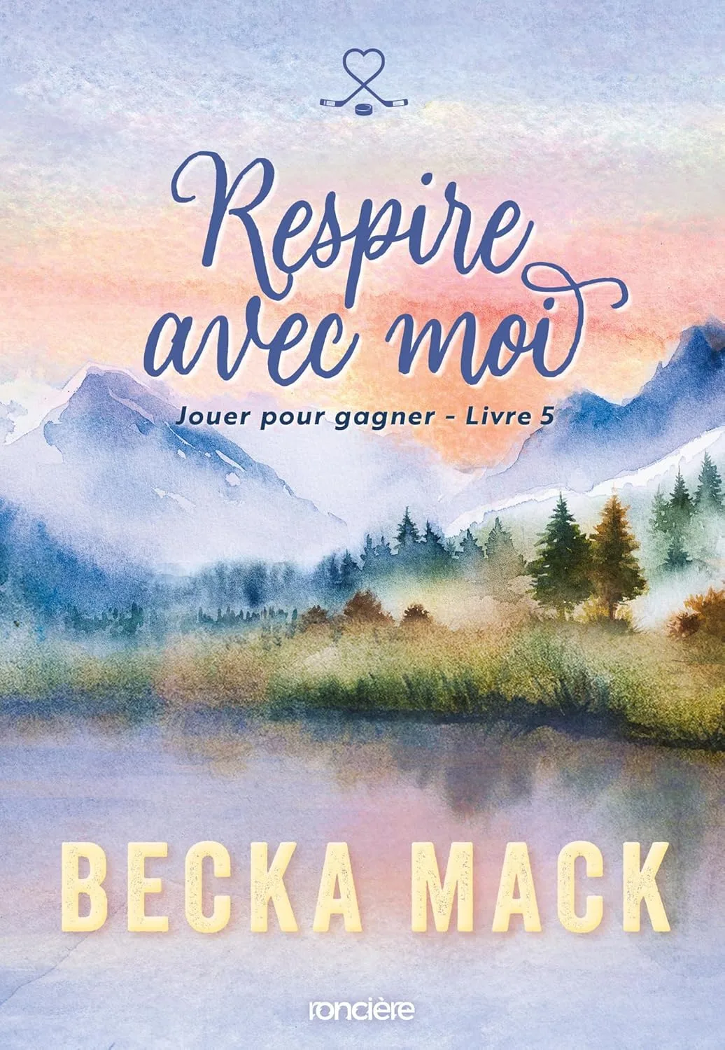 Jouer pour gagner, Tome 5 : Respire avec moi