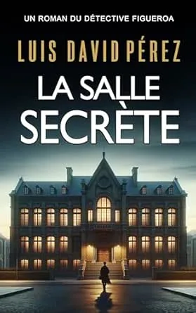 La Salle Secrète