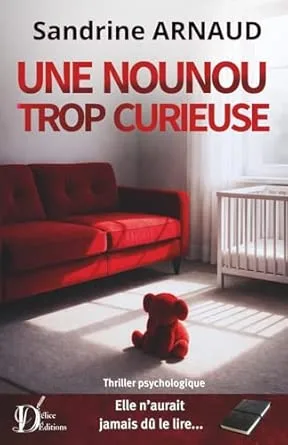 Une Nounou trop curieuse