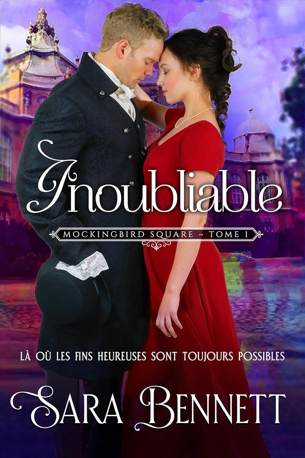 Mockingbird Square,Tome 1: Inoubliable