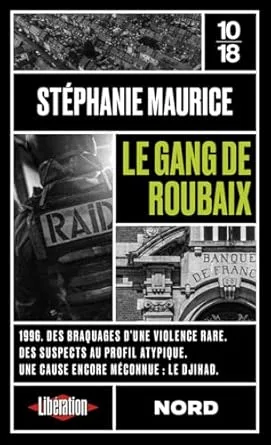 Le gang de Roubaix