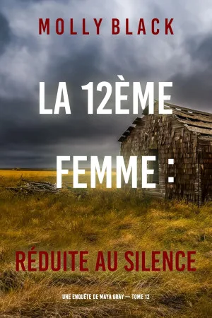 La 12ème femme : Réduite au silence