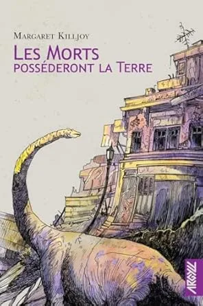 Danielle Cain, Tome 2: Les Morts posséderont la Terre