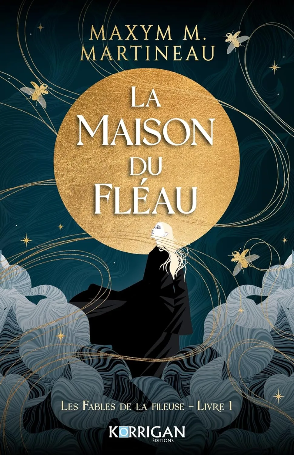 Les Fables de la fileuse, Tome 1 : La Maison du fléau