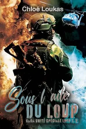 Unité spéciale Loup, Tome 2: Sous l'aile du Loup