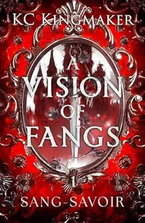 A Vision of Fangs ,Tome 1: Sang-Savoir