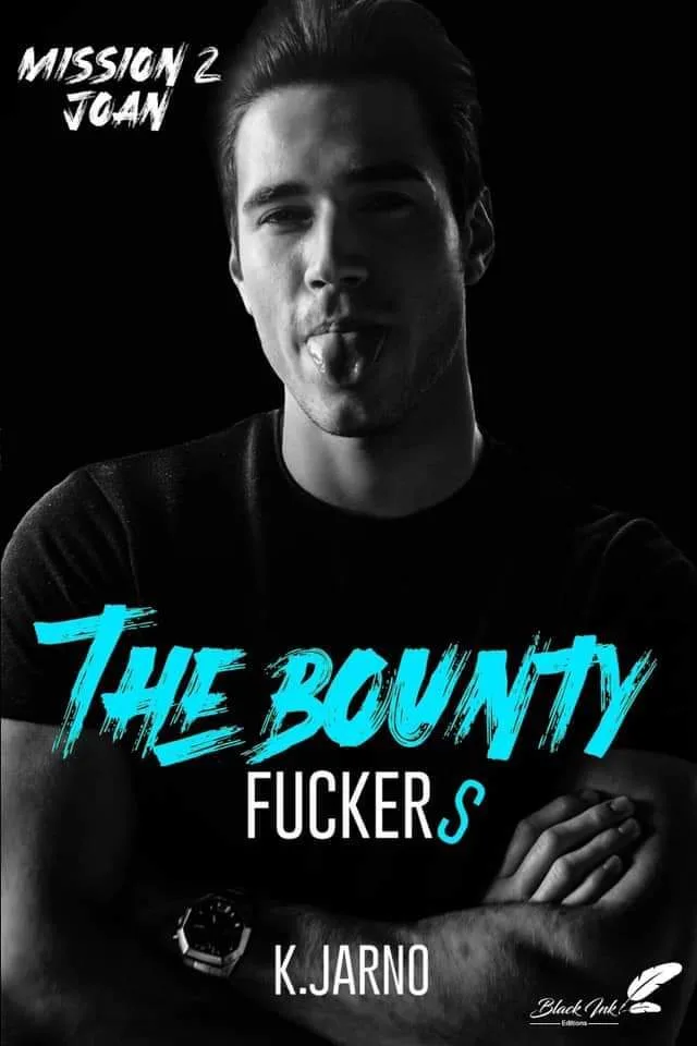 The Bounty Fuckers, Tome 2 : Joan