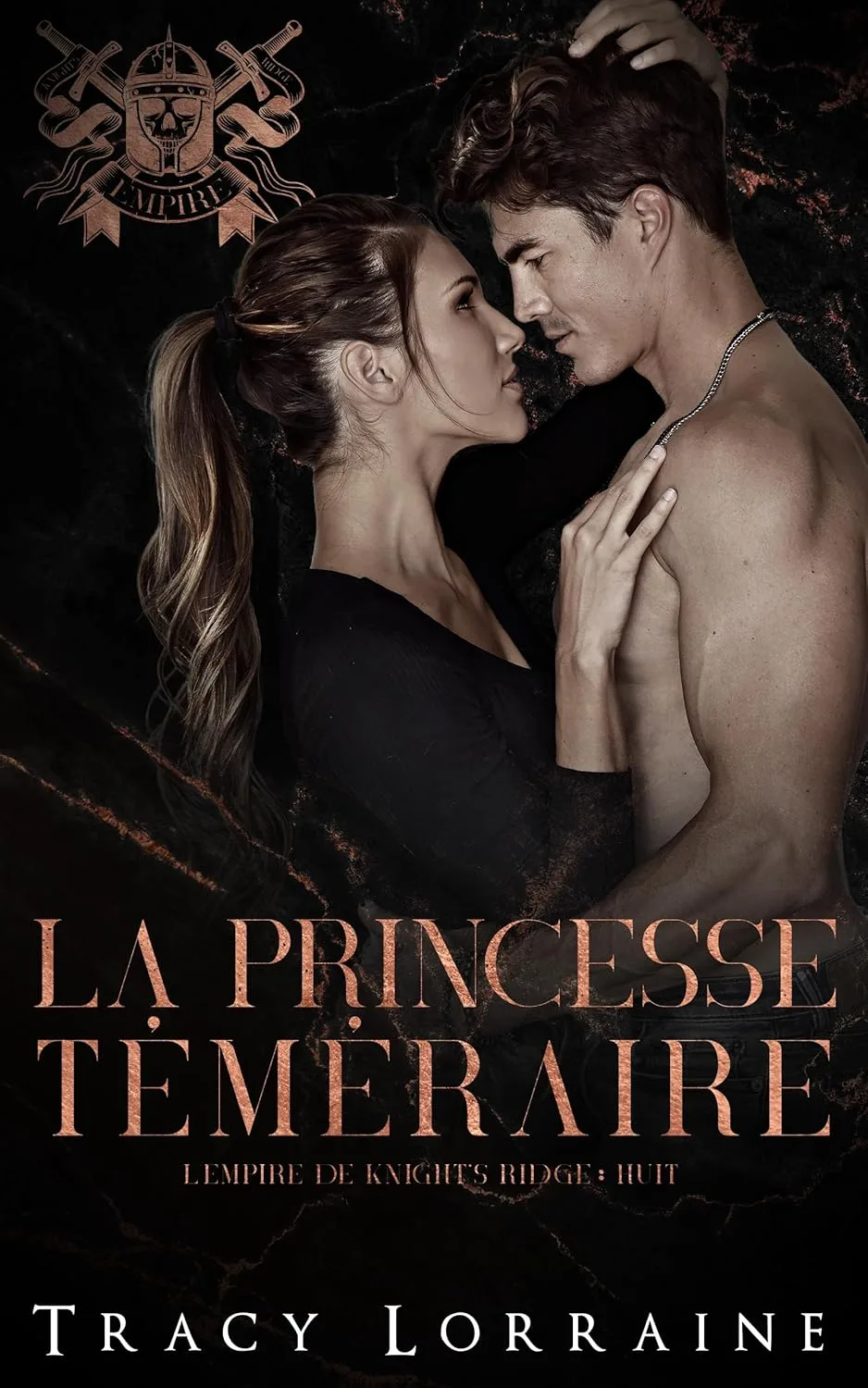 L'Empire de Knight's Ridge, Tome 8 : La Princesse téméraire