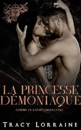 L'Empire de Knight's Ridge, Tome 5 : La Princesse démoniaque