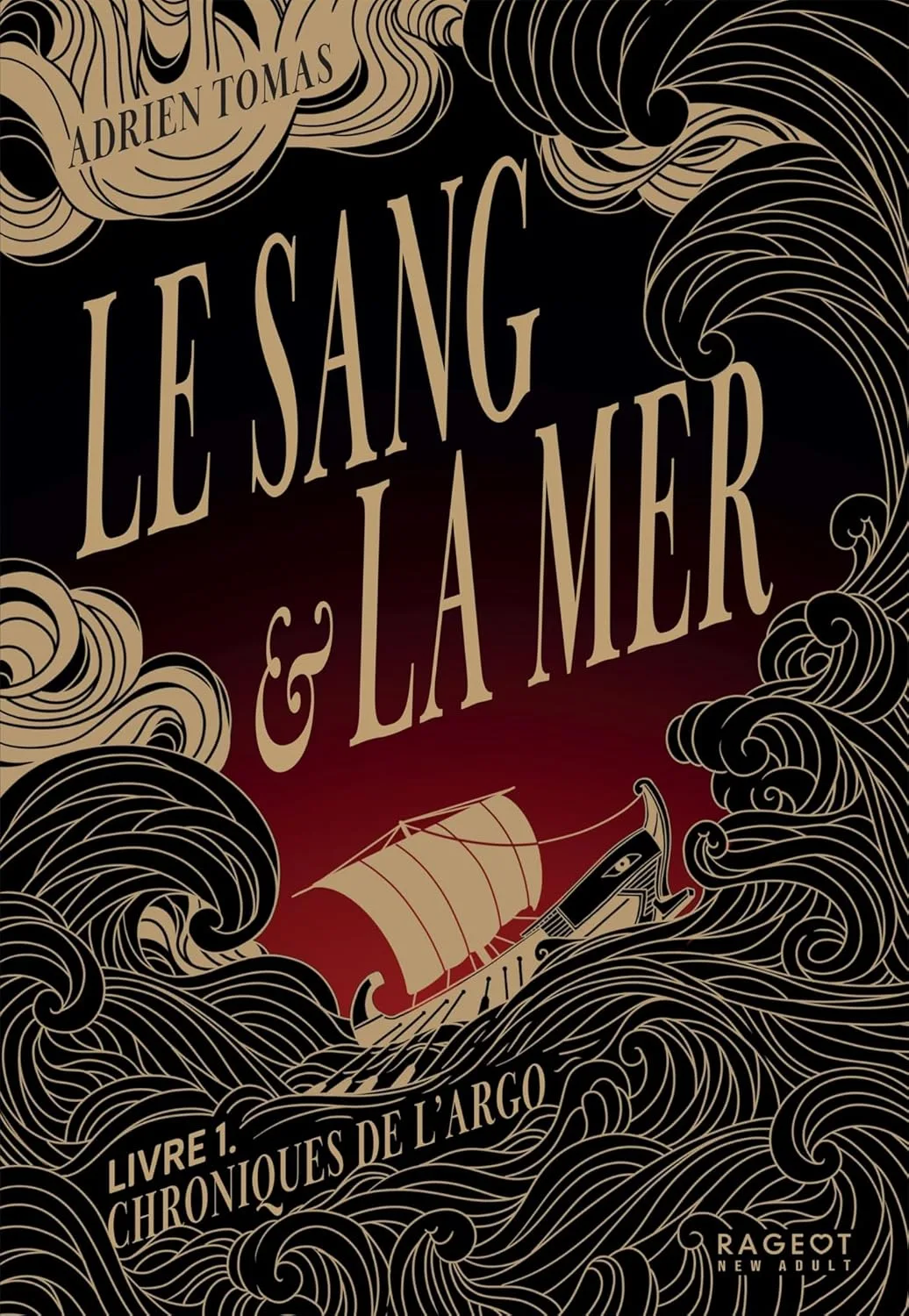 Chroniques de l'Argo, Tome 1 : Le Sang et la Mer
