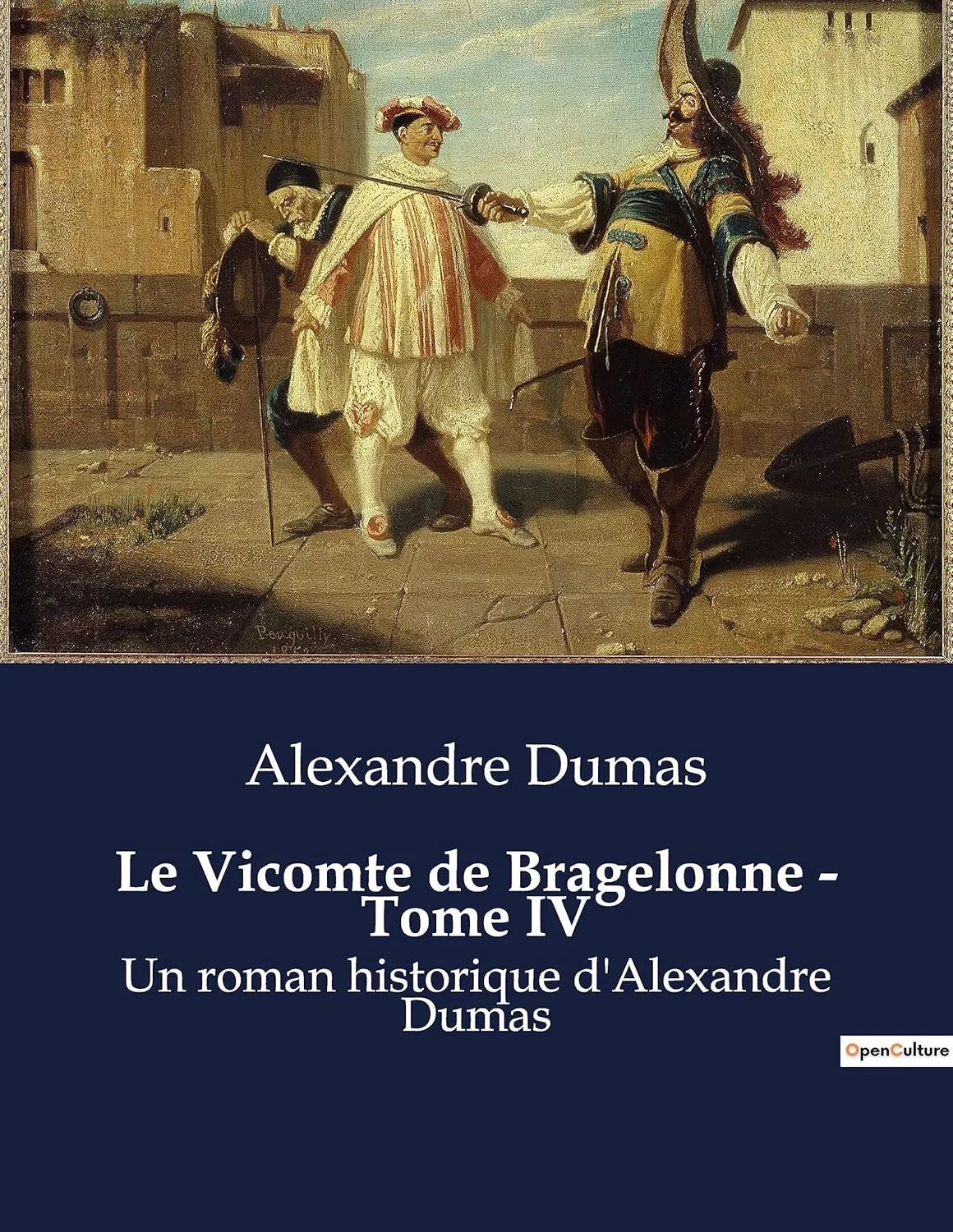 Le Vicomte de Bragelonne ,Tome 4