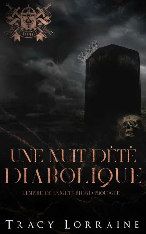 L’empire de Knight’s Ridge, Tome 0.5 : Une Nuit D’été Diabolique