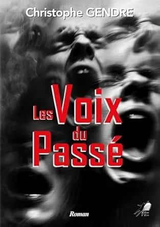 Les Voix du Passé