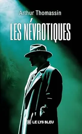 Les Névrotiques