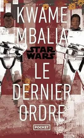 Star Wars : Le Dernier Ordre